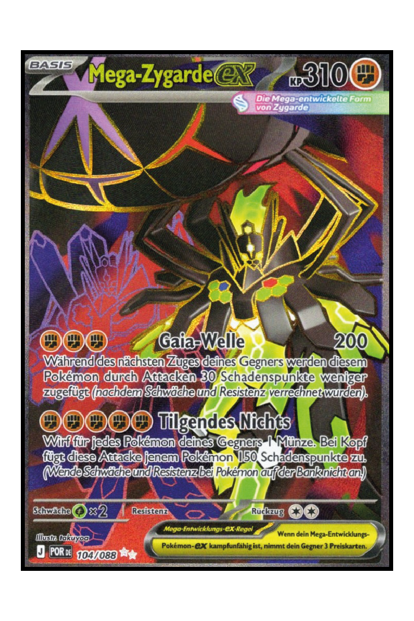 Mega-Zygarde ex (POR 104)