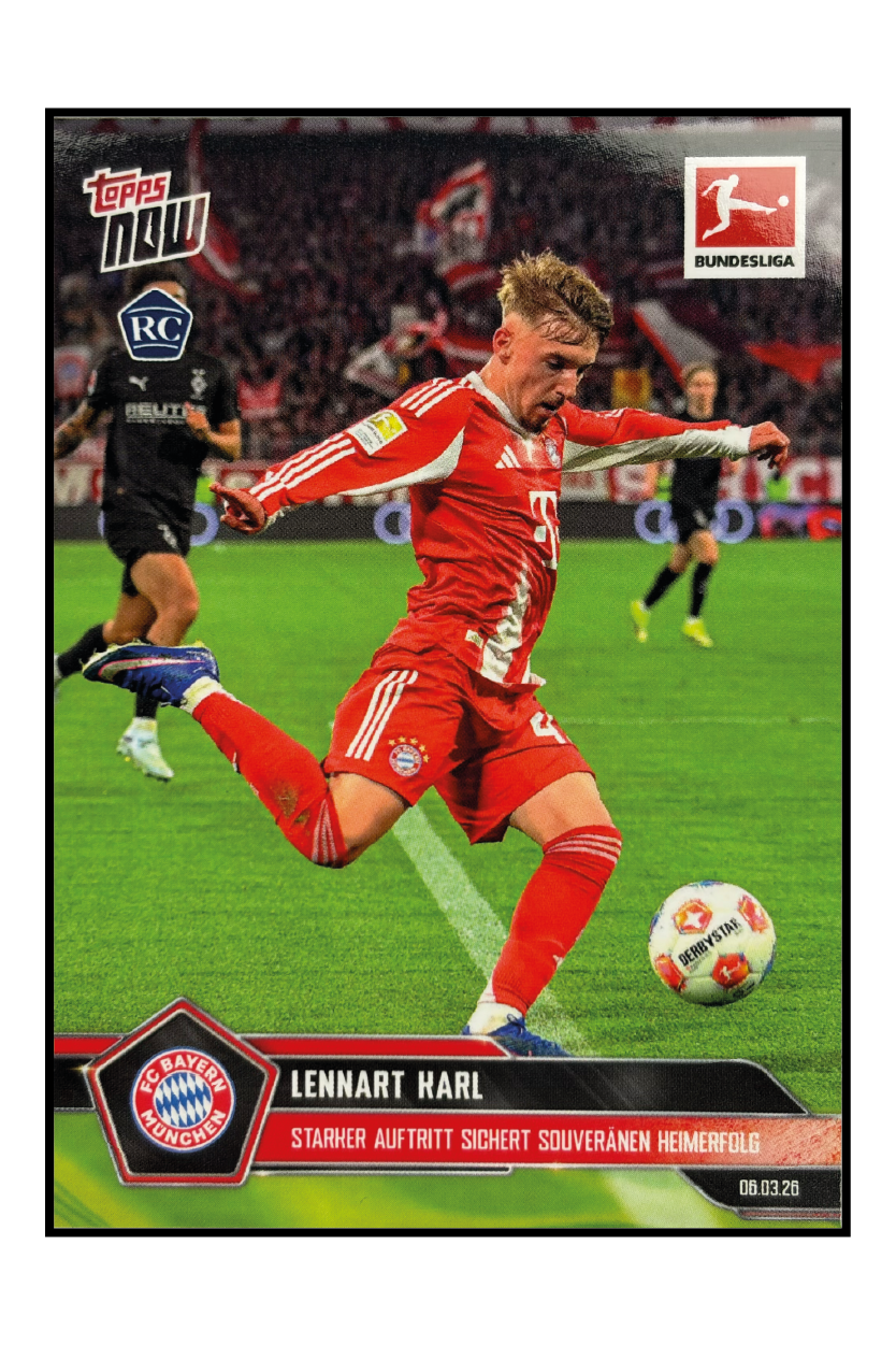 Topps Now - Lennart Karl – Fußball Sammelkarte